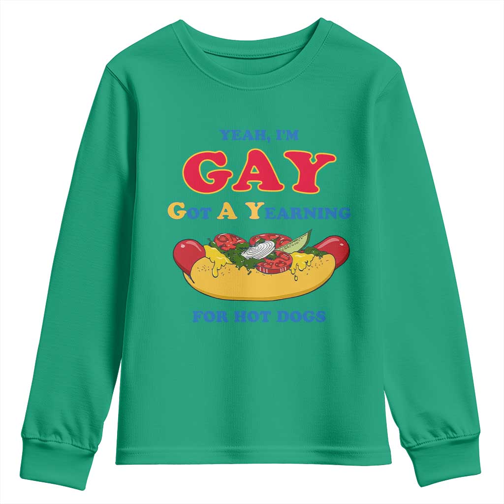 Yeah I’m GAY Got A Yearning For Hot Dogs Youth Sweatshirt Funny Foodie Humor Retro Graphic TS02 Irish Green Print Your Wear