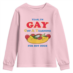 Yeah I’m GAY Got A Yearning For Hot Dogs Youth Sweatshirt Funny Foodie Humor Retro Graphic TS02 Light Pink Print Your Wear