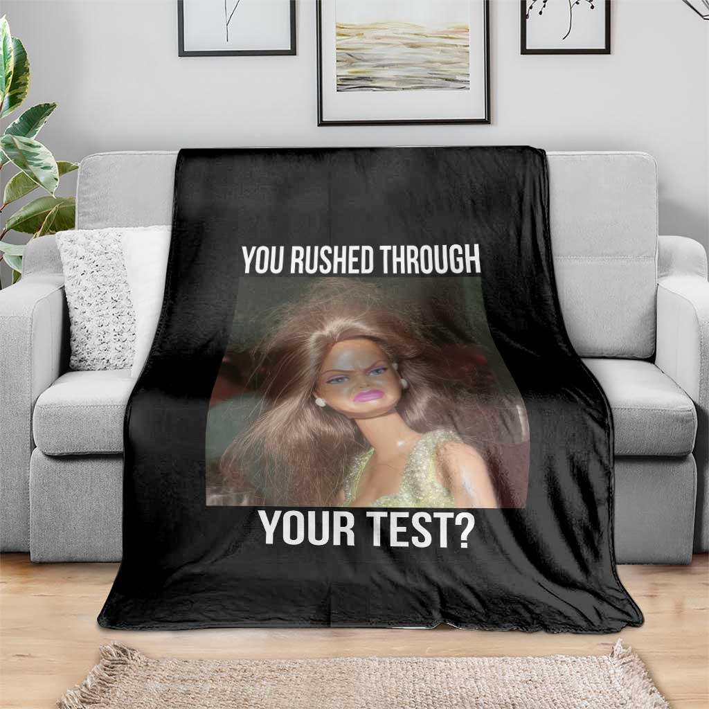 Funny Disheveled Doll Meme Testing Day Throw Blanket You Rushed Through Your Test Teacher Reaction Humor TS02 Print Your Wear