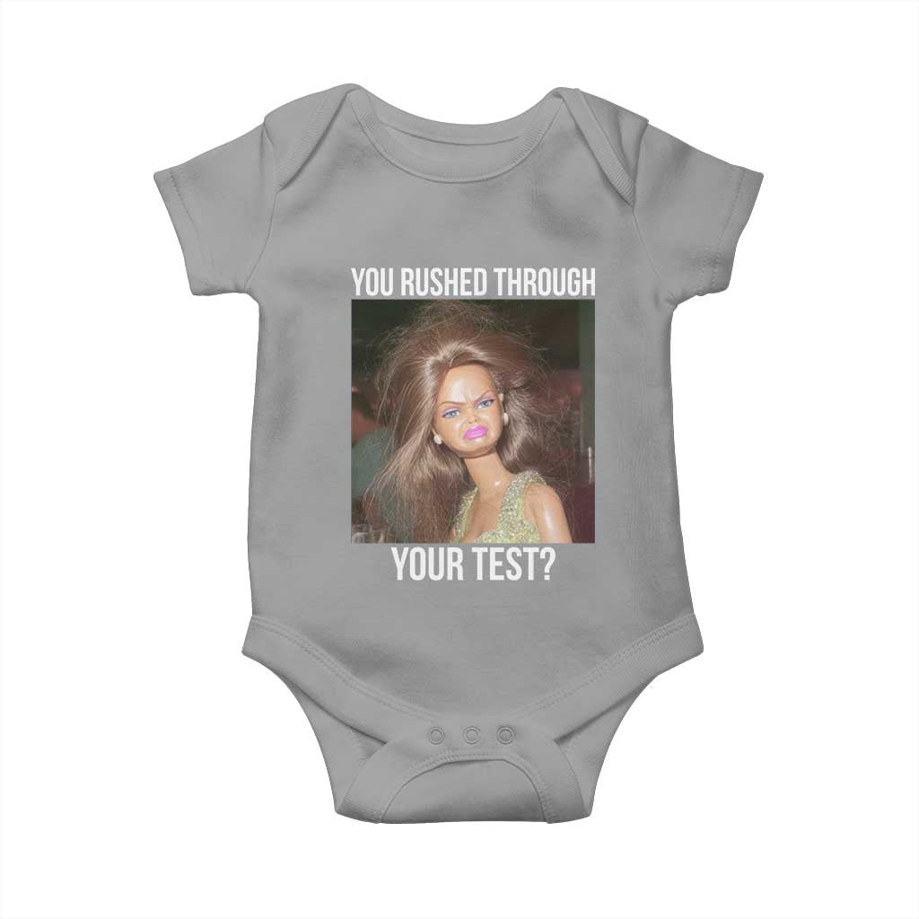 Funny Disheveled Doll Meme Testing Day Baby Onesie You Rushed Through Your Test Teacher Reaction Humor TS02 Sport Gray Print Your Wear