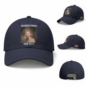 Funny Disheveled Doll Meme Testing Day Baseball Cap You Rushed Through Your Test Teacher Reaction Humor TS02 Baseball Cap Universal Fit Navy Print Your Wear