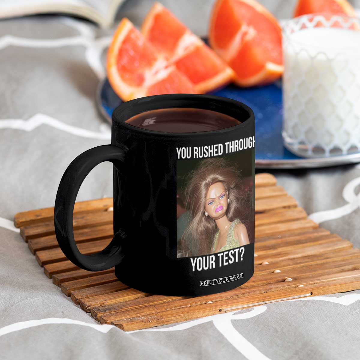 Funny Disheveled Doll Meme Testing Day Coffee Mug You Rushed Through Your Test Teacher Reaction Humor TS02 Print Your Wear
