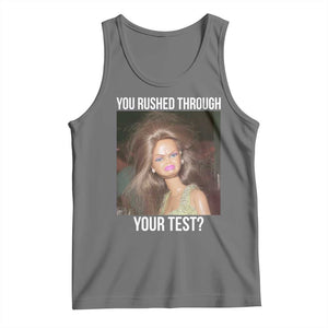Funny Disheveled Doll Meme Testing Day Tank Top You Rushed Through Your Test Teacher Reaction Humor TS02 Black Heather Print Your Wear