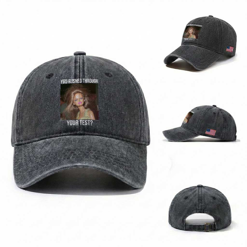 Funny Disheveled Doll Meme Testing Day Washed Cotton Baseball Cap You Rushed Through Your Test Teacher Reaction Humor TS02 Washed Cap Universal Fit Dark Gray Print Your Wear