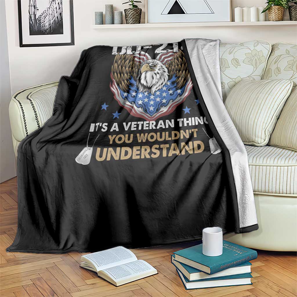 DD-214 Its A Veteran Thing You Wouldnt Understand Throw Blanket Patriotic American Eagle Military Pride Graphic TS02 Print Your Wear