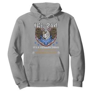 DD-214 Its A Veteran Thing You Wouldnt Understand Hoodie Patriotic American Eagle Military Pride Graphic TS02 Sport Gray Print Your Wear