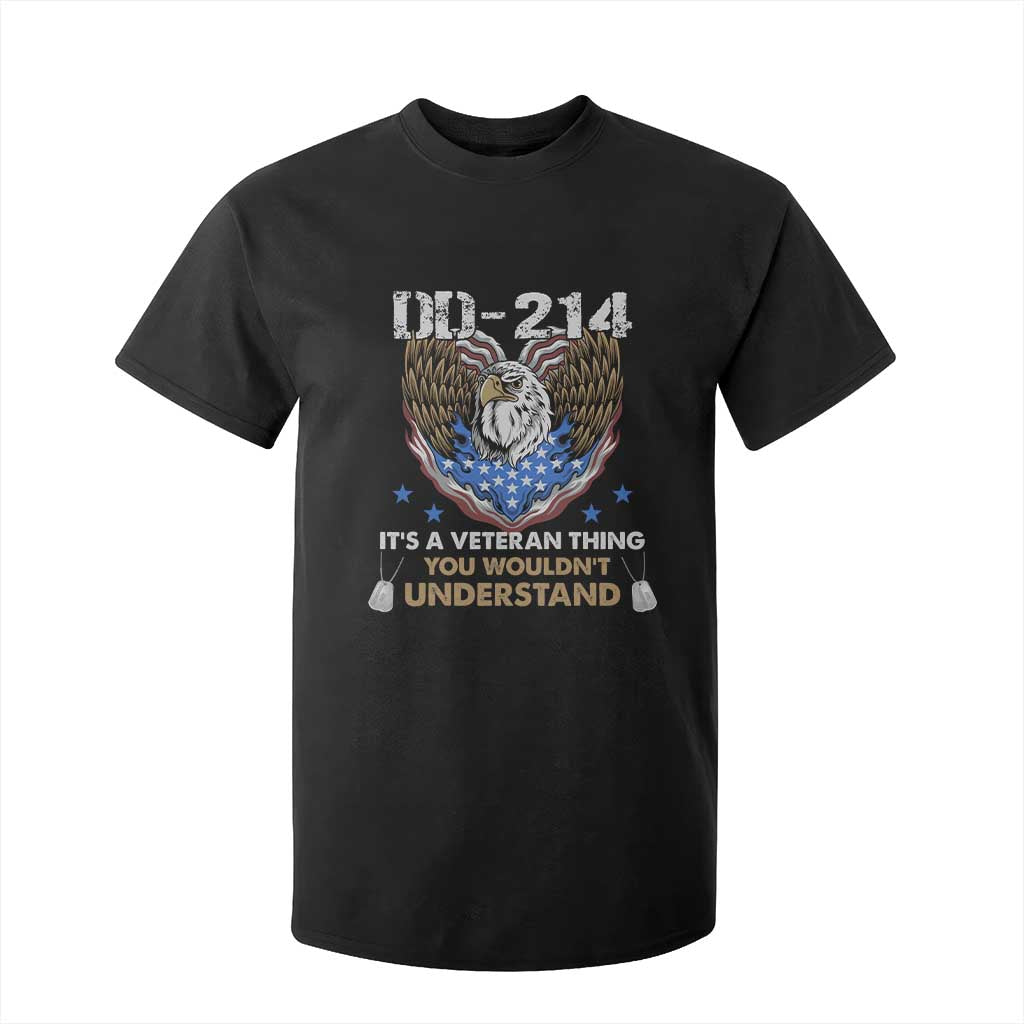 DD-214 Its A Veteran Thing You Wouldnt Understand T Shirt For Kid Patriotic American Eagle Military Pride Graphic TS02 Black Print Your Wear