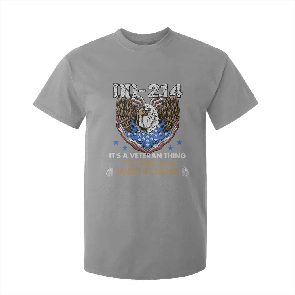DD-214 Its A Veteran Thing You Wouldnt Understand T Shirt For Kid Patriotic American Eagle Military Pride Graphic TS02 Sport Gray Print Your Wear