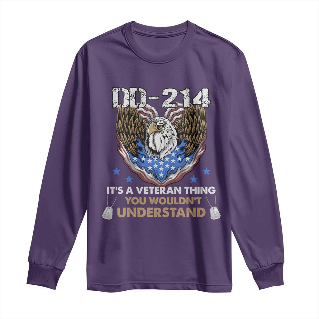 DD-214 Its A Veteran Thing You Wouldnt Understand Long Sleeve Shirt Patriotic American Eagle Military Pride Graphic TS02 Purple Print Your Wear