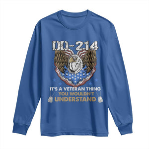 DD-214 Its A Veteran Thing You Wouldnt Understand Long Sleeve Shirt Patriotic American Eagle Military Pride Graphic TS02 Royal Blue Print Your Wear