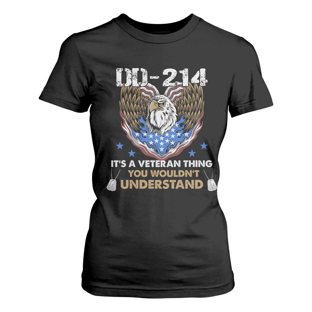 DD-214 Its A Veteran Thing You Wouldnt Understand T Shirt For Women Patriotic American Eagle Military Pride Graphic TS02 Black Print Your Wear