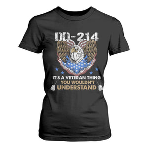 DD-214 Its A Veteran Thing You Wouldnt Understand T Shirt For Women Patriotic American Eagle Military Pride Graphic TS02 Black Print Your Wear