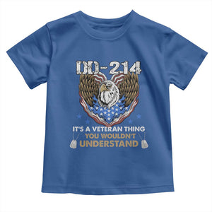DD-214 Its A Veteran Thing You Wouldnt Understand Toddler T Shirt Patriotic American Eagle Military Pride Graphic TS02 Royal Blue Print Your Wear
