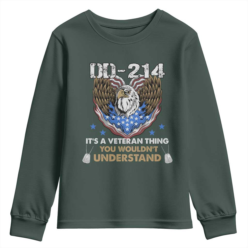 DD-214 Its A Veteran Thing You Wouldnt Understand Youth Sweatshirt Patriotic American Eagle Military Pride Graphic TS02 Dark Forest Green Print Your Wear