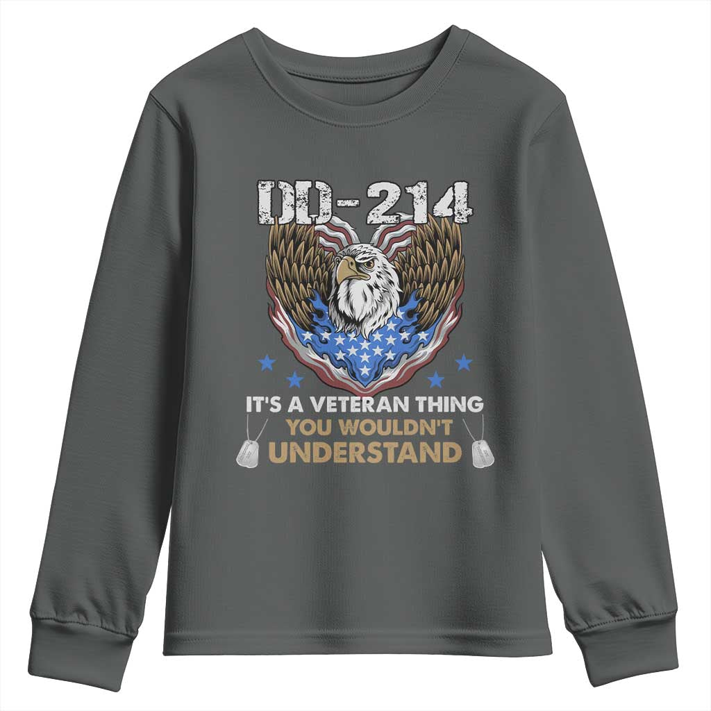DD-214 Its A Veteran Thing You Wouldnt Understand Youth Sweatshirt Patriotic American Eagle Military Pride Graphic TS02 Dark Heather Print Your Wear
