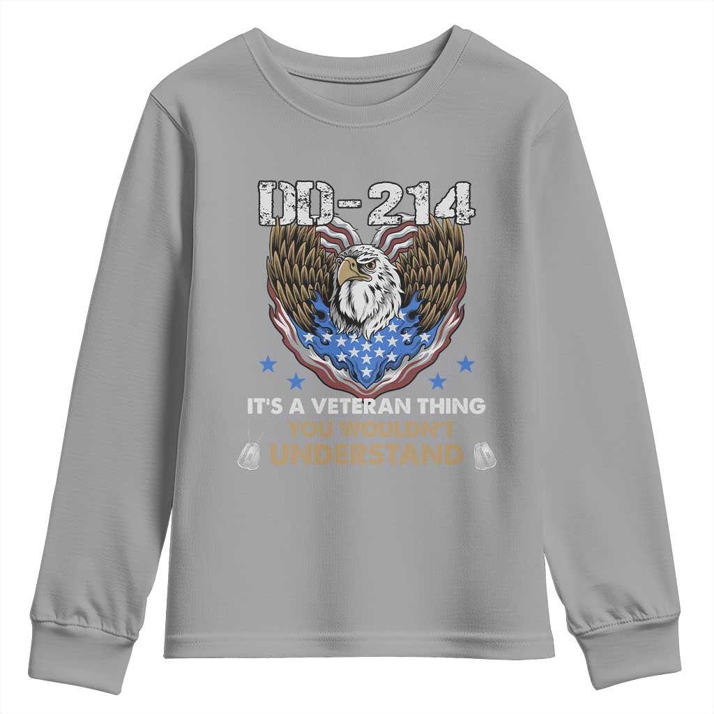 DD-214 Its A Veteran Thing You Wouldnt Understand Youth Sweatshirt Patriotic American Eagle Military Pride Graphic TS02 Sport Gray Print Your Wear