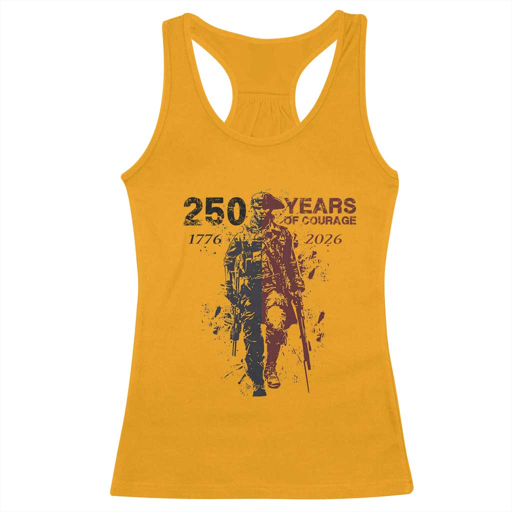 250 Years of Courage Commemorative Patriotic Soldier Racerback Tank Top American Revolution to Modern Military 1776 to 2026 Semiquincentennial TS02 Gold Print Your Wear