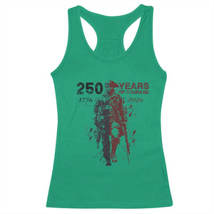 250 Years of Courage Commemorative Patriotic Soldier Racerback Tank Top American Revolution to Modern Military 1776 to 2026 Semiquincentennial TS02 Irish Green Print Your Wear