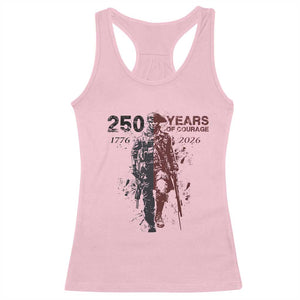 250 Years of Courage Commemorative Patriotic Soldier Racerback Tank Top American Revolution to Modern Military 1776 to 2026 Semiquincentennial TS02 Light Pink Print Your Wear