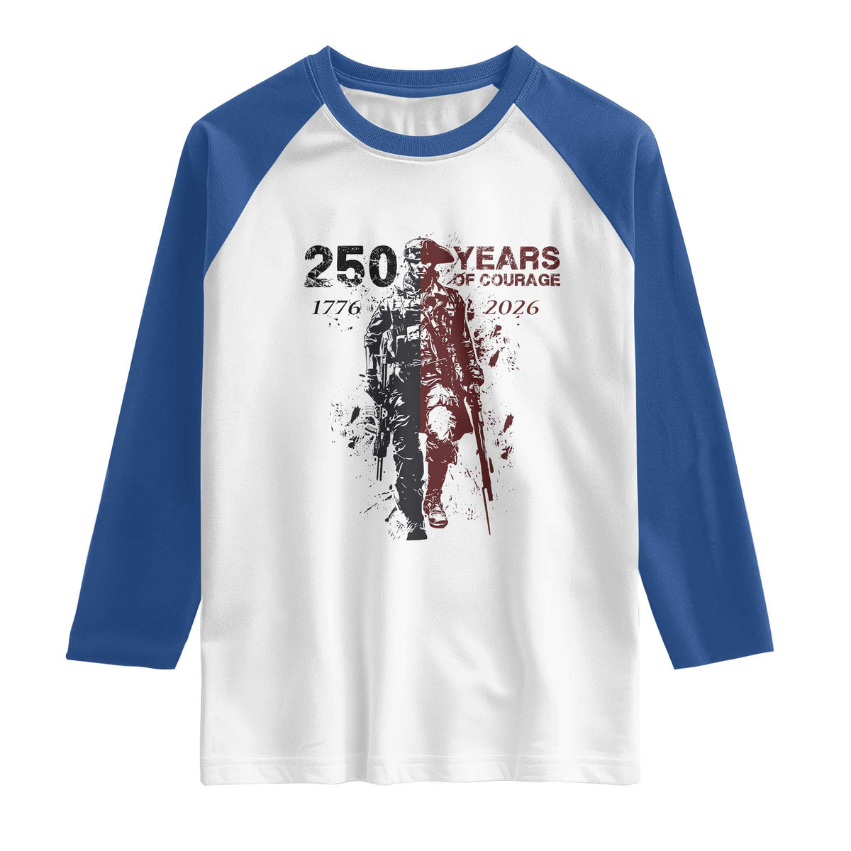 250 Years of Courage Commemorative Patriotic Soldier Raglan Shirt American Revolution to Modern Military 1776 to 2026 Semiquincentennial TS02 White Royal Print Your Wear