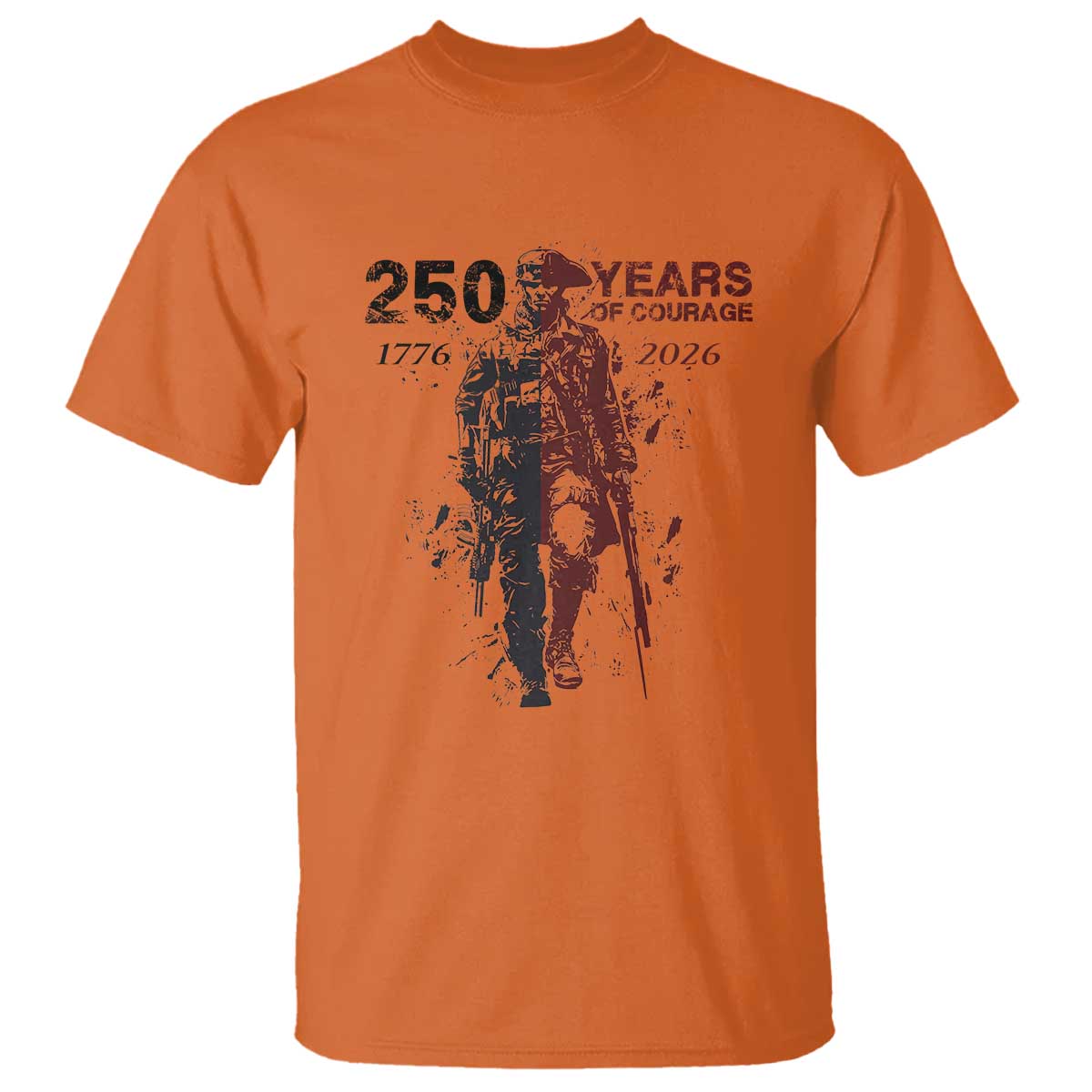 250 Years of Courage Commemorative Patriotic Soldier T Shirt American Revolution to Modern Military 1776 to 2026 Semiquincentennial TS02 Orange Print Your Wear