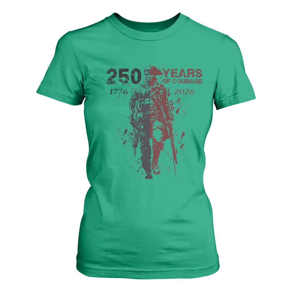 250 Years of Courage Commemorative Patriotic Soldier T Shirt For Women American Revolution to Modern Military 1776 to 2026 Semiquincentennial TS02 Irish Green Print Your Wear