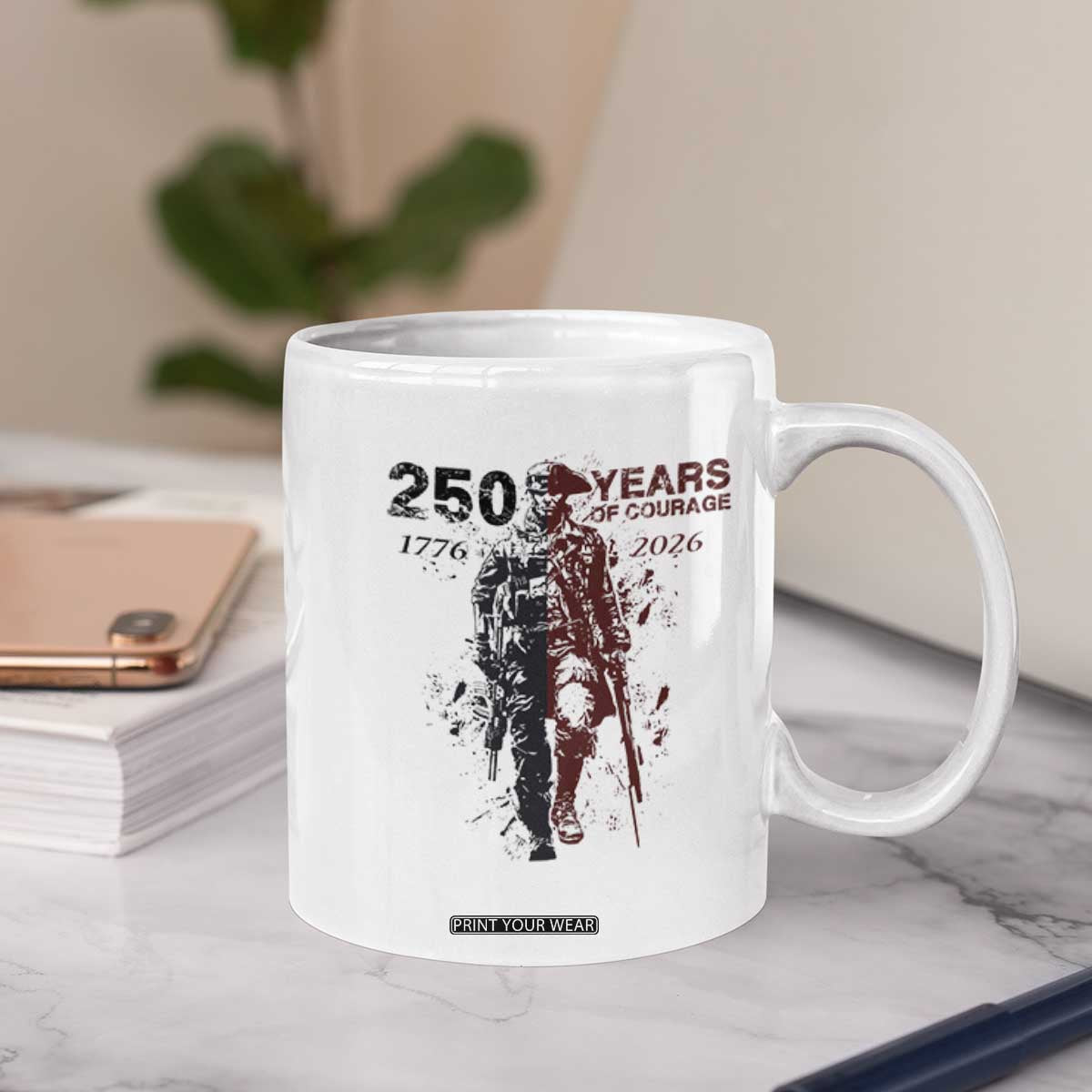 250 Years of Courage Commemorative Patriotic Soldier Coffee Mug American Revolution to Modern Military 1776 to 2026 Semiquincentennial TS02 Print Your Wear