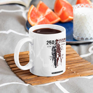 250 Years of Courage Commemorative Patriotic Soldier Coffee Mug American Revolution to Modern Military 1776 to 2026 Semiquincentennial TS02 Print Your Wear