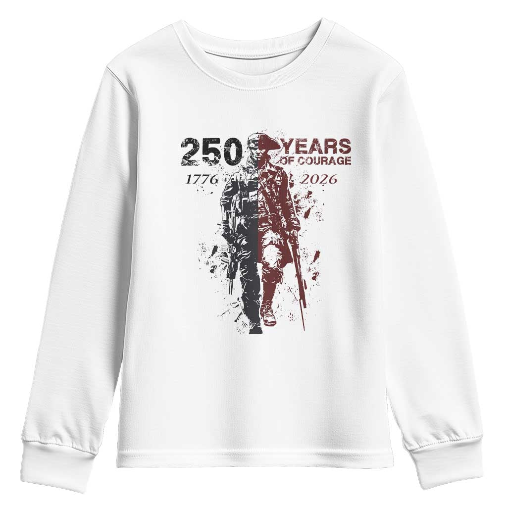 250 Years of Courage Commemorative Patriotic Soldier Youth Sweatshirt American Revolution to Modern Military 1776 to 2026 Semiquincentennial TS02 White Print Your Wear