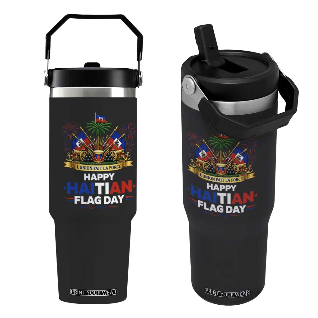 Happy Haitian Flag Day May 18 Heritage Celebration Flip Straw Tumbler L'Union Fait La Force Coat Of Arms Fireworks