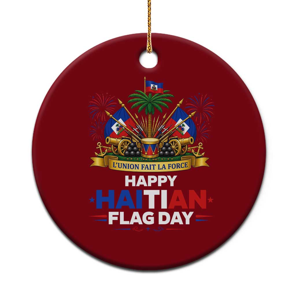 Happy Haitian Flag Day May 18 Heritage Celebration Ceramic Ornament L'Union Fait La Force Coat Of Arms Fireworks TS02 1pc Red Print Your Wear