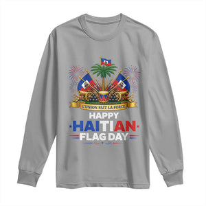 Happy Haitian Flag Day May 18 Heritage Celebration Long Sleeve Shirt L'Union Fait La Force Coat Of Arms Fireworks