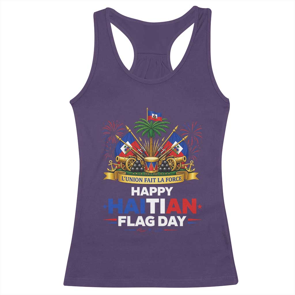 Happy Haitian Flag Day May 18 Heritage Celebration Racerback Tank Top L'Union Fait La Force Coat Of Arms Fireworks