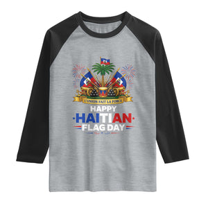 Happy Haitian Flag Day May 18 Heritage Celebration Raglan Shirt L'Union Fait La Force Coat Of Arms Fireworks
