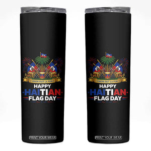 Happy Haitian Flag Day May 18 Heritage Celebration Skinny Tumbler L'Union Fait La Force Coat Of Arms Fireworks