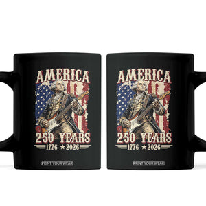 America 250 Years George Washington Rock Star Coffee Mug Funny Electric Guitar Player Vintage American Flag 1776 to 2026 Semiquincentennial TS02 Black Print Your Wear