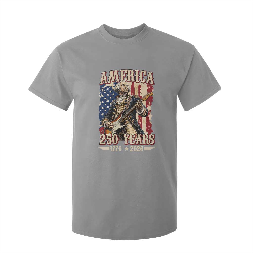 America 250 Years George Washington Rock Star T Shirt For Kid Funny Electric Guitar Player Vintage American Flag 1776 to 2026 Semiquincentennial TS02 Sport Gray Print Your Wear