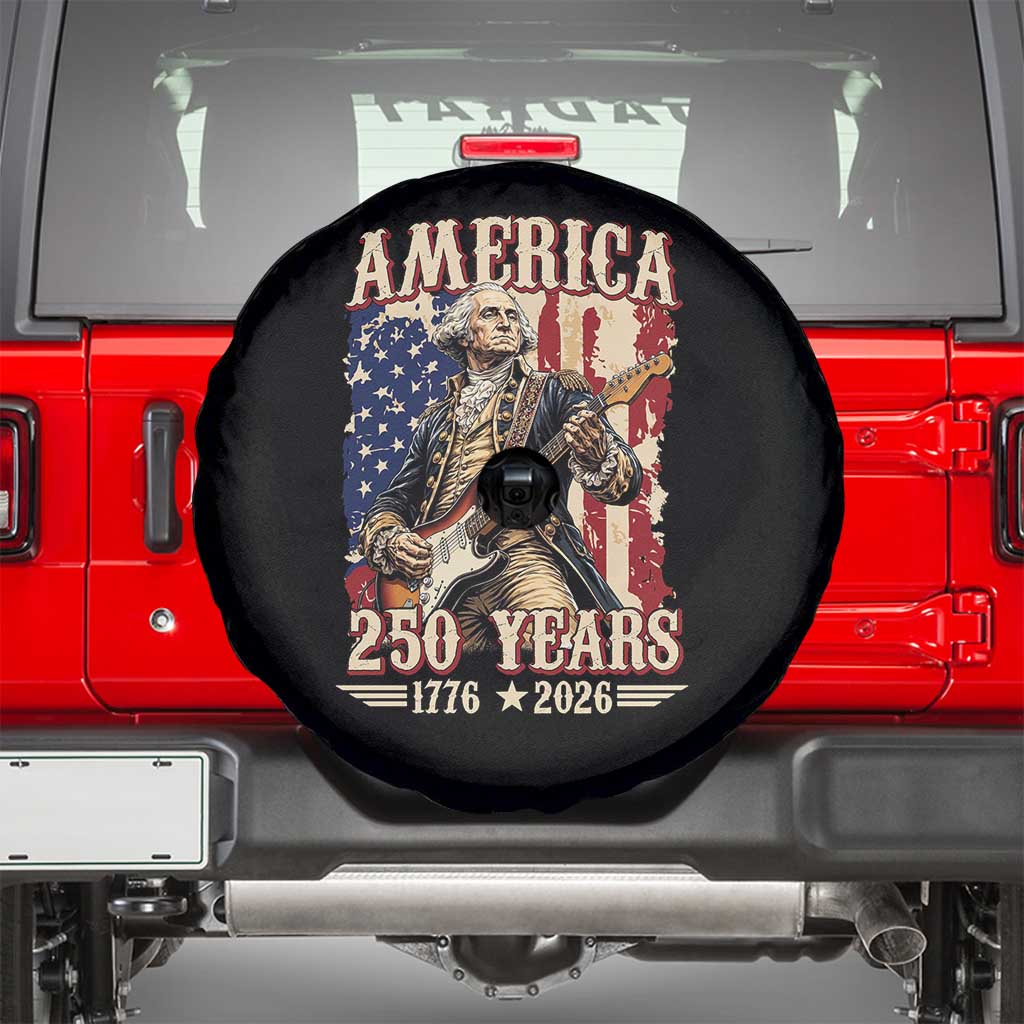 America 250 Years George Washington Rock Star Spare Tire Cover Funny Electric Guitar Player Vintage American Flag 1776 to 2026 Semiquincentennial TS02 Black Print Your Wear