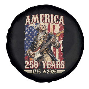 America 250 Years George Washington Rock Star Spare Tire Cover Funny Electric Guitar Player Vintage American Flag 1776 to 2026 Semiquincentennial TS02 Print Your Wear
