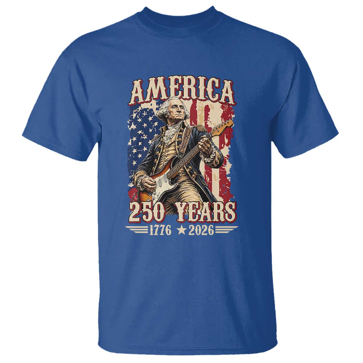 America 250 Years George Washington Rock Star T Shirt Funny Electric Guitar Player Vintage American Flag 1776 to 2026 Semiquincentennial TS02 Royal Blue Print Your Wear