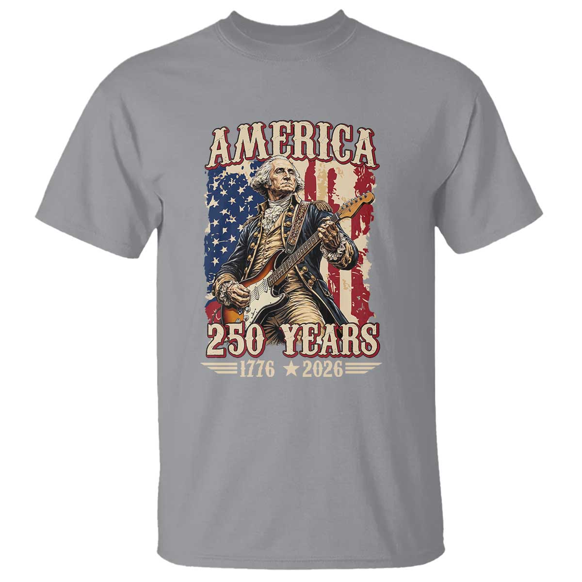 America 250 Years George Washington Rock Star T Shirt Funny Electric Guitar Player Vintage American Flag 1776 to 2026 Semiquincentennial TS02 Sport Gray Print Your Wear