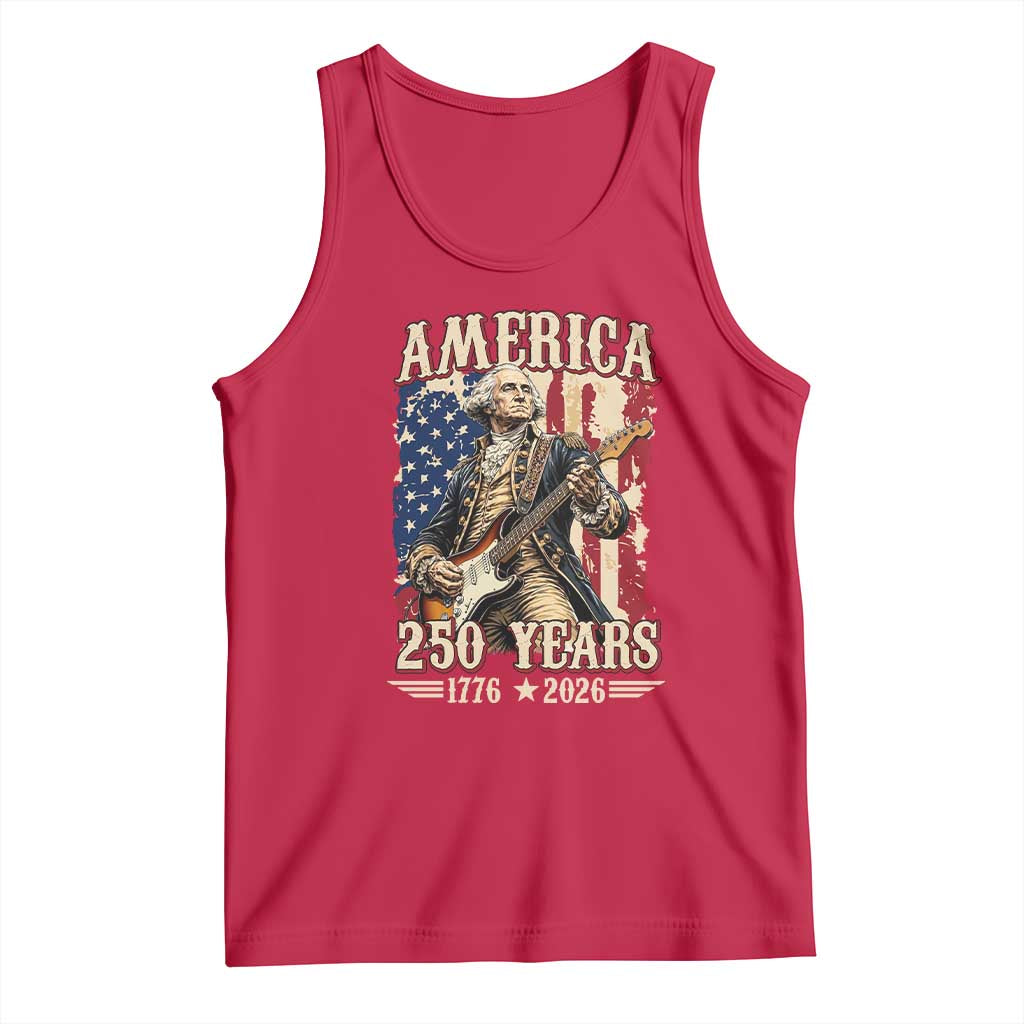 America 250 Years George Washington Rock Star Tank Top Funny Electric Guitar Player Vintage American Flag 1776 to 2026 Semiquincentennial TS02 Red Print Your Wear