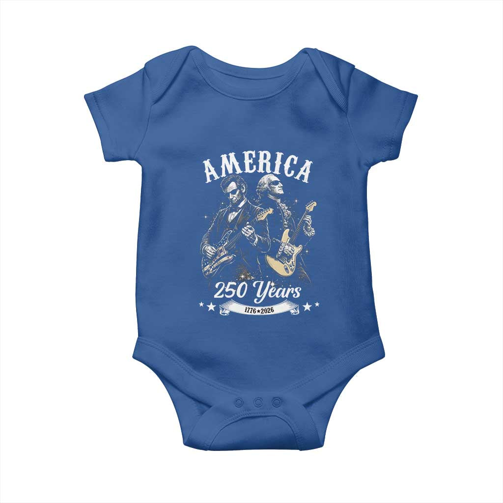 America 250 Years Abraham Lincoln and George Washington Rock Concert Baby Onesie Presidents Jamming Electric Guitars 1776 to 2026 Semiquincentennial TS02 Royal Blue Print Your Wear