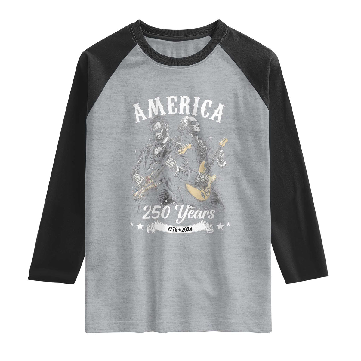 America 250 Years Abraham Lincoln and George Washington Rock Concert Raglan Shirt Presidents Jamming Electric Guitars 1776 to 2026 Semiquincentennial TS02 Heather Gray Black Print Your Wear