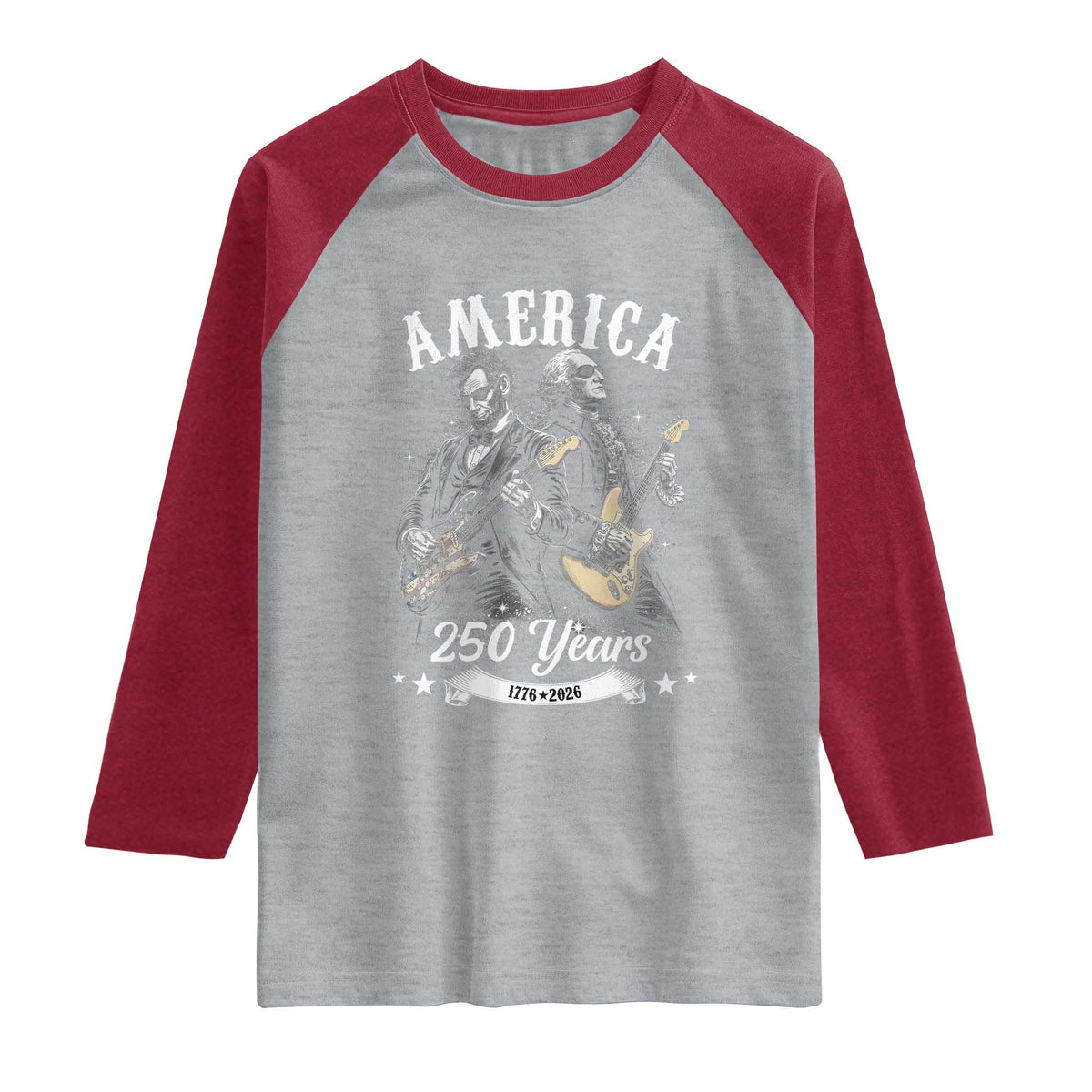 America 250 Years Abraham Lincoln and George Washington Rock Concert Raglan Shirt Presidents Jamming Electric Guitars 1776 to 2026 Semiquincentennial TS02 Heather Gray Heather Red Print Your Wear