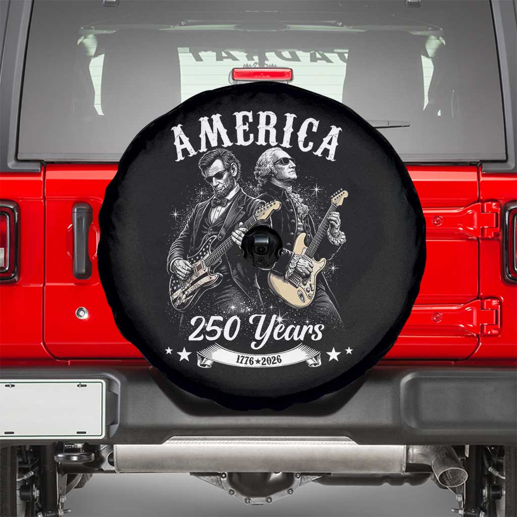 America 250 Years Abraham Lincoln and George Washington Rock Concert Spare Tire Cover Presidents Jamming Electric Guitars 1776 to 2026 Semiquincentennial TS02 Black Print Your Wear