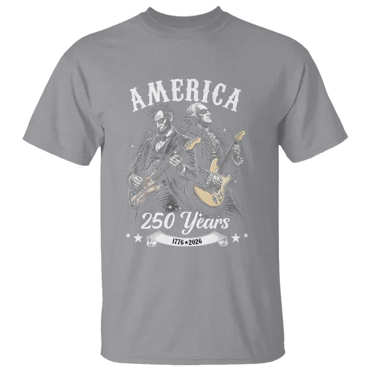 America 250 Years Abraham Lincoln and George Washington Rock Concert T Shirt Presidents Jamming Electric Guitars 1776 to 2026 Semiquincentennial TS02 Sport Gray Print Your Wear