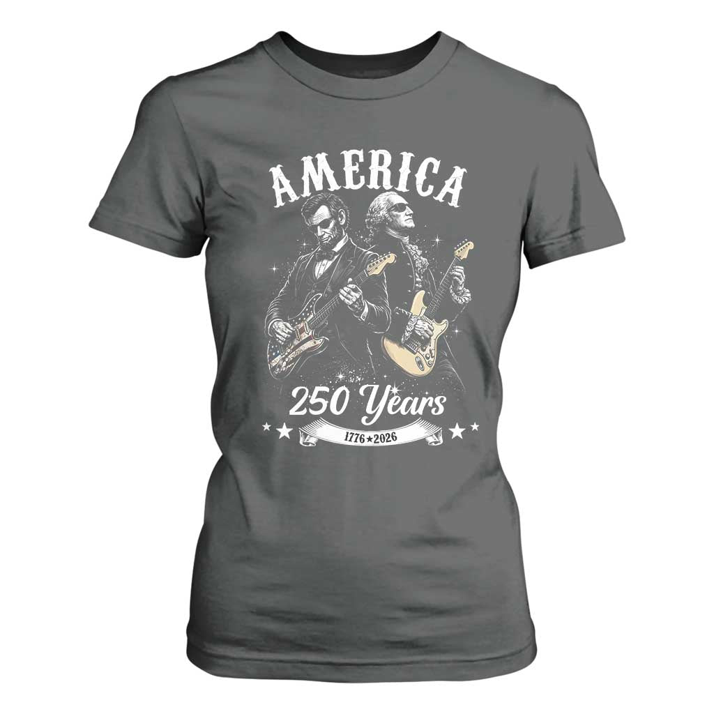 America 250 Years Abraham Lincoln and George Washington Rock Concert T Shirt For Women Presidents Jamming Electric Guitars 1776 to 2026 Semiquincentennial