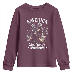 America 250 Years Abraham Lincoln and George Washington Rock Concert Youth Sweatshirt Presidents Jamming Electric Guitars 1776 to 2026 Semiquincentennial TS02 Maroon Print Your Wear