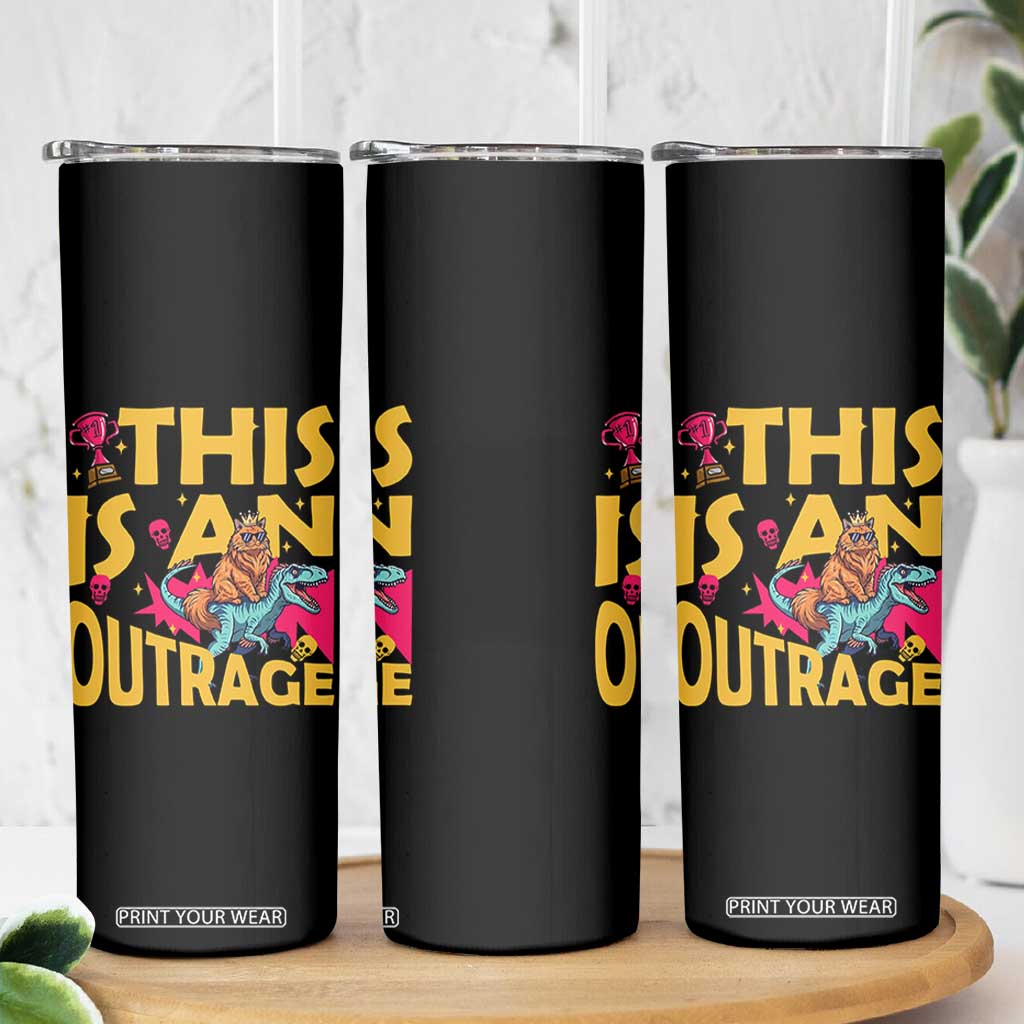 This Is An Outrage Sassy Cat Riding Raptor Dinosaur Skinny Tumbler Retro Pop Art Graphic
